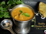 Healthy Chicken Kurma ( No Coconut ) / Diet Friendly Recipe - 42 / #100dietrecipes