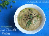 Idly Milagai podi Chutney / Gun powder Chutney / 3 Ingredients Chutney / Chutney Recipe - 6 / #100chutneys