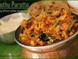Kothu Parotta using leftover grilled chicken curry