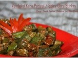 Spicy Okra Stir Fry / Vendakai Kara Poriyal