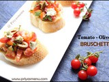Tomato - Olives Bruschetta