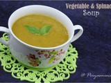 Vegetable and Spinach Soup / Diet Friendly Recipe - 64 / #100dietrecipes