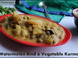 Watermelon Rind & Vegetable Kurma ( Using Coconut )