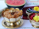 Watermelon Sweet Pongal