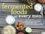 Fermented Foods at Every Meal