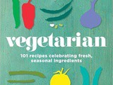 Vegetarian 101 Recipes Celebrating Fresh Seasonal Ingredients Review