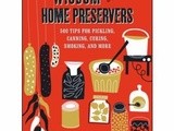 Wisdom for Home Preservers