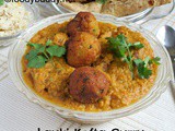 Lauki Kofta Curry Recipe / Bottlegourd Kofta Curry