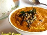 Small Onion Chutney / Chinna Vengaya Chutney Recipe For Idly Dosa