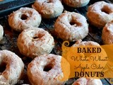 Baked Whole Wheat Apple Cider Donuts
