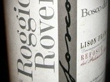 Lison Pramaggiore Doc Refosco dal Peduncolo Rosso, Roggio dei Roveri Riserva 2006