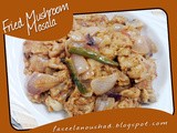 Fried Mushroom Masala