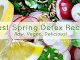 10 Best Spring Detox Recipes! | Raw. Vegan. Delicious