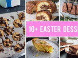 10+ Easter Desserts That Will Impress Your Family