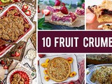 10 Fruit Crumbles to Try This Summer