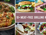 10+ Meat-Free Grilling Recipes That’ll Bring Everyone Together