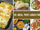 10+ Quick Lunch Ideas for Work That Are Best for Meal Prepping