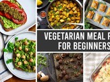 7-Day Vegetarian Meal Plan Suggested for Beginners