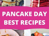 Celebrate Pancake Day with These Pancake Recipes (Must-Try!)