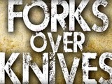 Forks Over Knives