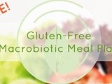 Gluten-Free Macrobiotic Meal Plan (Vegan too!) | Free Printable