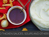 How to thicken sauces, soups and other dishes