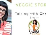Veggie Stories | Talking with Christy Morgan from The Blissful & Fit Chef