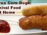 Gluten Free Corn Dogs – Carnival Food at Home