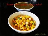 Sweet Corn paneer spicy salad