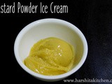 Vanilla Custard Powder Ice Cream // 5 Ingredients Ice Cream (No Ice Cream Machine)