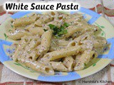 White Sauce Pasta Without Flour