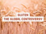 All You Need to Know About Gluten