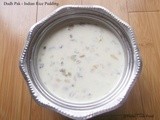 Doodh Pak and Poori |  Indian Rice pudding with Fluffy Indian bread