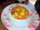 Achari paneer gravy