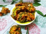 Karela Pakoda/ Bitter Gourd Chips