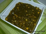 Sweet Corn and Palak Masala