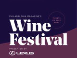 Philadelphia Magazine wine festival 2019