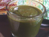 Coriander Chutney Recipe, How to make Cilantro Chutney Recipe | Dhaniya ki Chutney