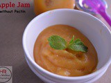 Homemade Apple Jam Recipe without Pectin, How to make Apple Jam Recipe for Babies/Toddlers | Apple Jam with Cinnamon