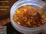 Khatti Meethi Kacche Aam ki Chutney, Sweet and Sour Raw Mango Chutney | Aam ki Launji