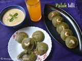 Palak Idli Recipe, How to make Healthy Spinach Idli Recipe