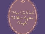 How To Deal With Negative People