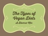 Types of Vegan Diets: a Diverse Mix