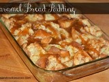 Caramel Bread Pudding