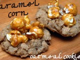 Caramel corn oatmeal cookies