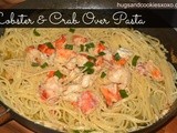 Lobster and Crab Over Pasta