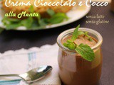 Crema Cioccolato e Cocco alla Menta (senza latte, senza glutine)