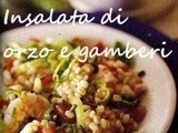 Insalata di orzo e gamberi