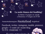 Prima “notte bianca” dei foodblogger