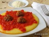 Polenta con polpette al pomodoro